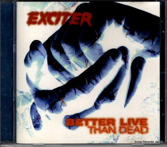 EXCITER better live than dead PILOT138