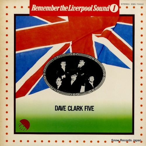 CLARK, DAVE, FIVE, THE remember the liverpool sound 1 EMS-70002