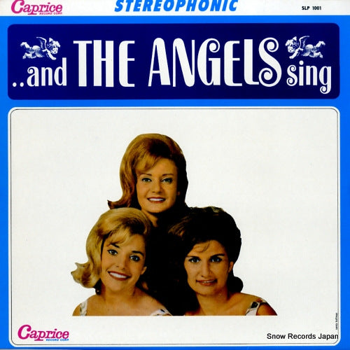 ANGELS, THE ...and the angels sing SLP1001