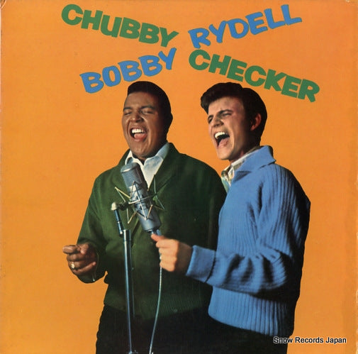 CHECKER, CHUBBY, AND BOBBY RYDELL chubby cjecker / bobby rydell C1013