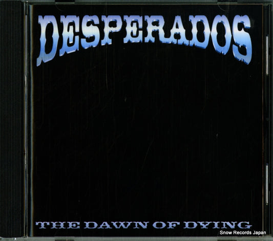 DESPERADOS the dawn of dying DRAKKAR009