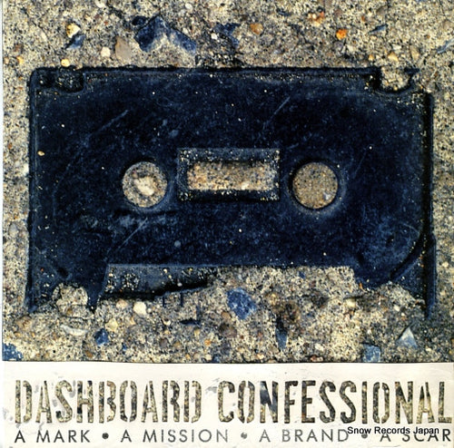 DASHBOARD CONFESSIONAL a mark a mission a brand a scar VR385