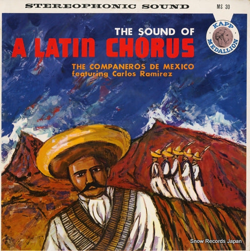 COMPANEROS DE MEXICO, THE / CARLOS RAMIREZ the sound of a latin chorus MS30