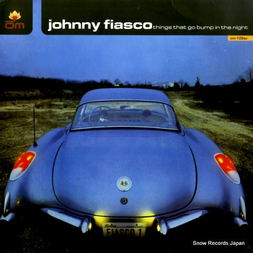 FIASCO, JOHNNY things that go bump in the night OM-106SV