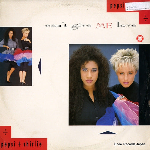 PEPSI AND SHIRLIE can't give me love POSPX885