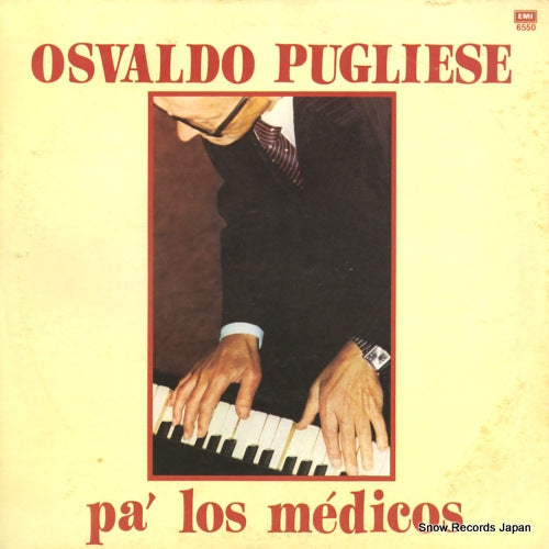 PUGLIESE, OSVALDO pa' los medicos EMI6550