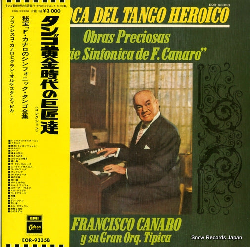 CANARO, FRANCISCO la epoca del tango heroico EOR-9335B