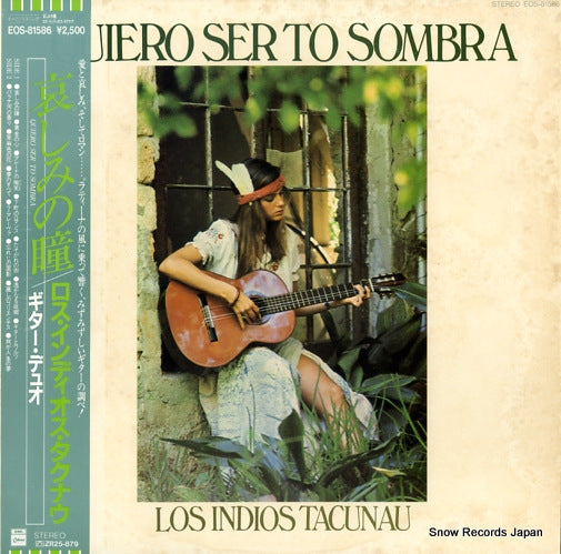 LOS INDIOS TACUNAU quiero ser to sombra EOS-81586