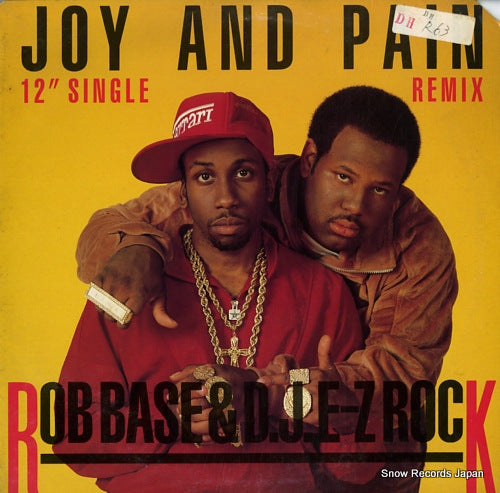 BASE, ROB, AND D.J. E-Z ROCK joy and pain (remix) PRO-7247