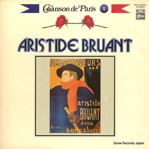 BRUANT, ARISTIDE chanson de paris vol.1 "aristide bruant" EOP-60001