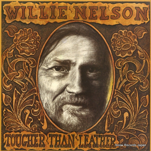 NELSON, WILLIE tougher than leather 25AP2580