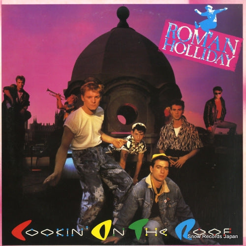 ROMAN HOLLIDAY cookin' on the roof 25AP2693