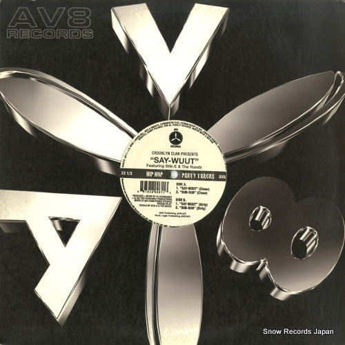 CLAN, CROOKLYN say-wuut AV61