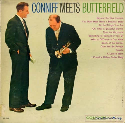 CONNIFF, RAY, AND BILLY BUTTERFIELD conniff meets butterfield CL1346