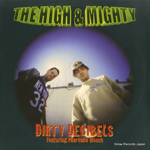 HIGH AND MIGHTY, THE dirty decibels RWK200-1