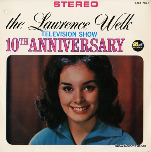 WELK, LAWRENCE the lawrence welk television show 10th anniversary SJET-7560
