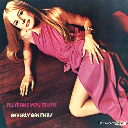 BREMERS, BEVERLY i'll make you music UPS-555-S