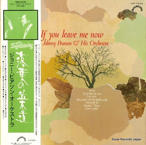 PEARSON, JOHNNY if you leave me now VIP-7234