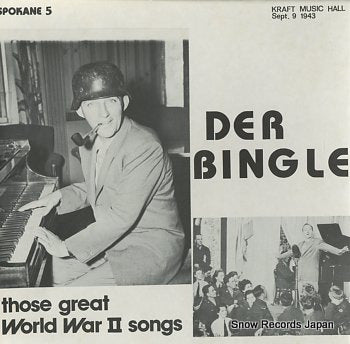 BINGLE, DER those great world war ii songs SPOKANE8