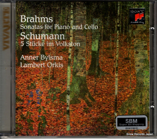 BYLSMA, ANNER brahms; cello sonatas op.38 & op.99 SK68249