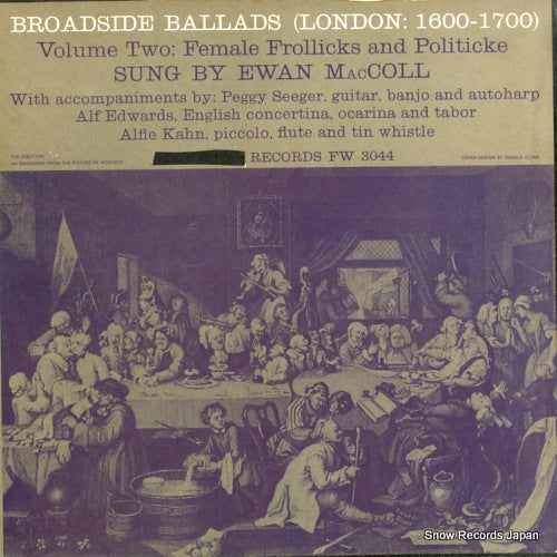 MACCOLL, EWAN broadside ballads (london: 1600-1700) volume two FW3044