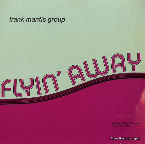 MANTIS, FRANK GROUP fryin' alway A30013RM