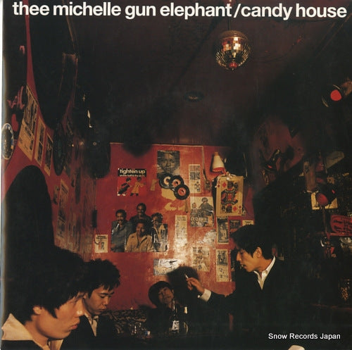 THEE MICHELLE GUN ELEPHANT candy house COKA-49