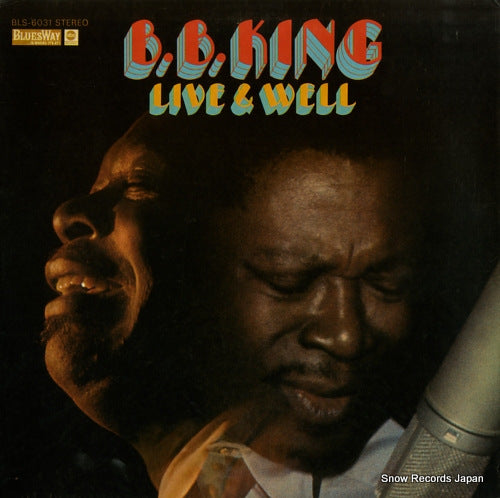 B.B.KING live and well BLS-6031