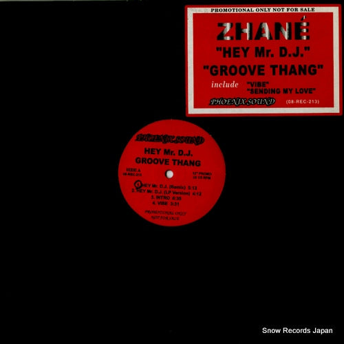 ZHANE hey mr. d.j. / groove thang 08-REC-213