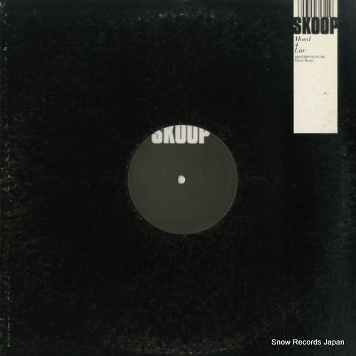 SKOOP ON SOMEBODY mood 4 luv (masters of funk flavor remix) SYUM0078