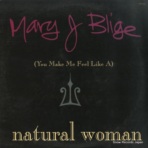 BLIGE, MARY J. (you make me feel like a) natural woman UPT12-55152
