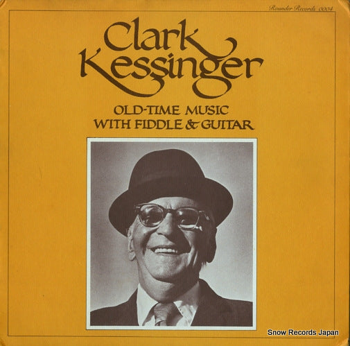KESSINGER, CLARK old-time music with fiddle & guitar ROUNDER0004