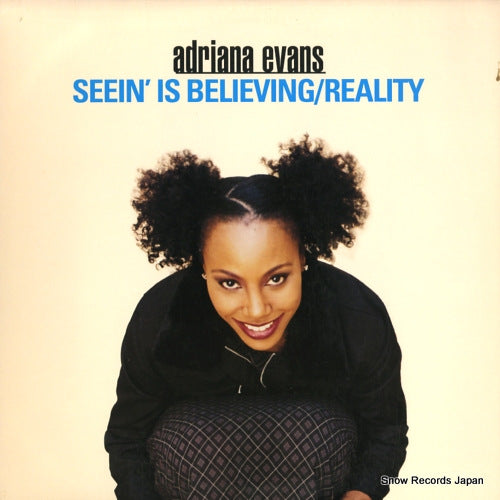 EVENS, ADRIANA seein' is believing / reality 0786364779-1