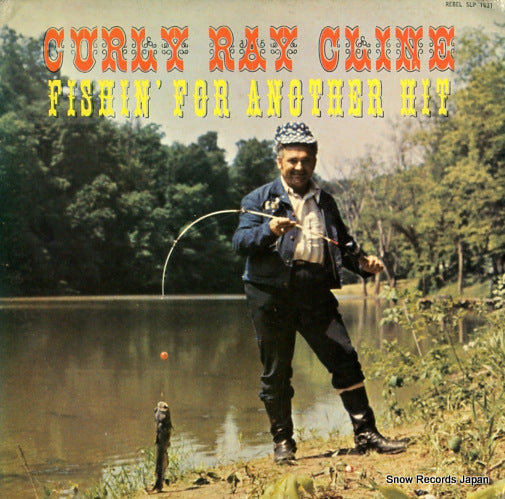 CLINE, CURLY RAY fishin' for another hit SLP1531
