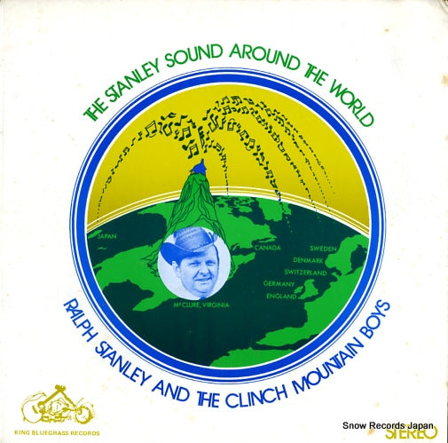 STANLEY, RALPH, AND THE CLINCH MOUNTAIN BOYS the stanley sound around the world KB-522