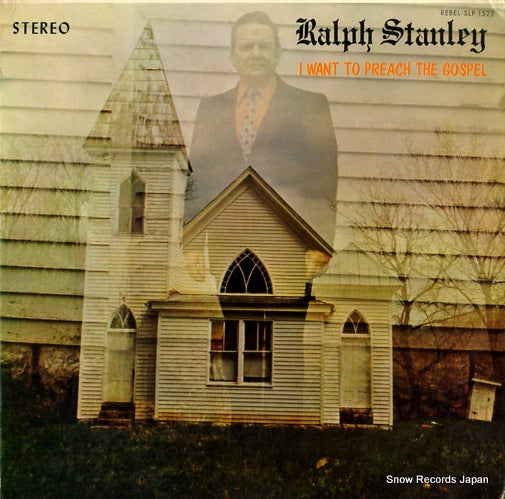 STANLEY, RALPH i want to preach the gospel SLP-1522