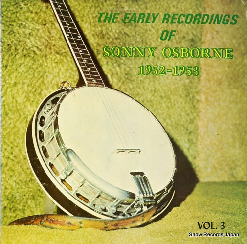 OSBORNE, SONNY the early recordings of sonny osborne 1952-1953 vol.3 GATEWAY31389