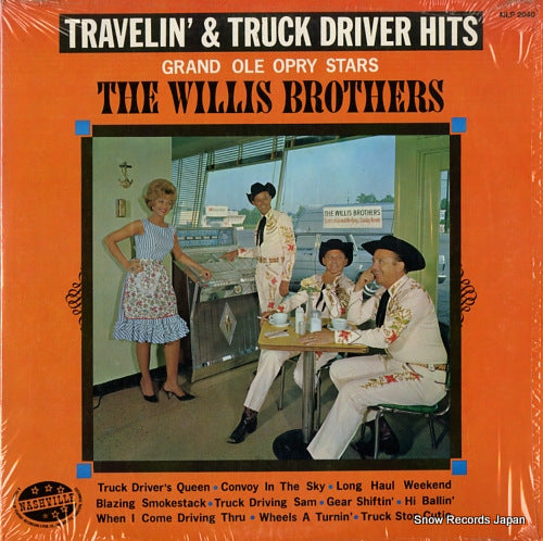 WILLIS BROTHERS, THE travelin' & truck driver hits NLP2040