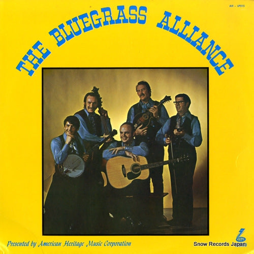 BLUEGRASS ALLIANCE, THE the bluegrass alliance AH-LP21S