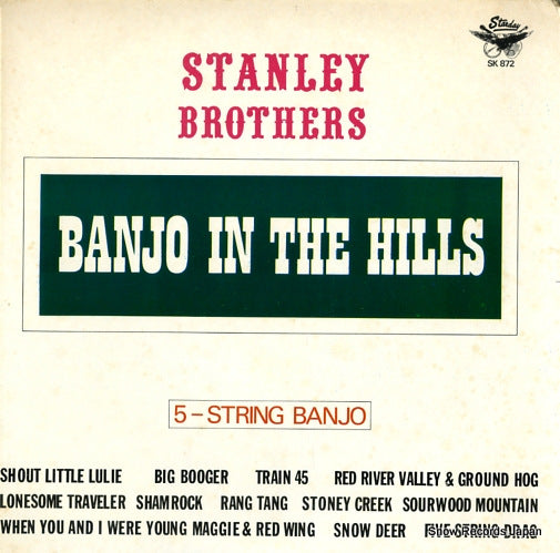 STANLEY BROTHERS, THE banjo in the hills / 5-string banjo SK-872/K-872