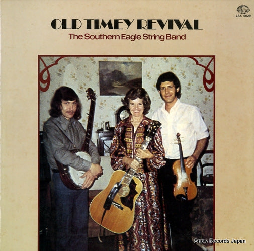 SOUTHERN EAGLE STRING BAND, THE old timey revival LAX6029