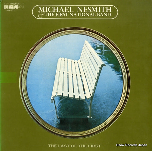 NESMITH, MICHAEL, AND THE FIRST NATIONAL BAND the last of the first SRA-5531