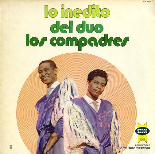 LOS COMPADRES lo inedito del duo los compadres SLP9316