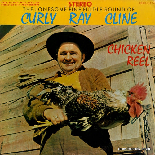 CLINE, CURLY RAY chicken reel SLP1498