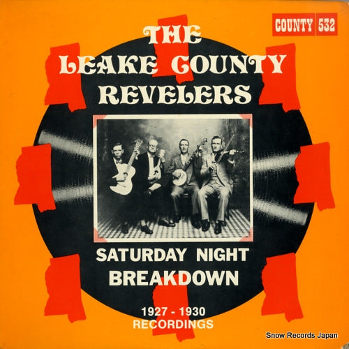 LEAKE COUNTY REVELERS, THE saturday night breakdown COUNTY532