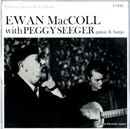 MACCOLL, EWAN chorus from the gallows 12T16