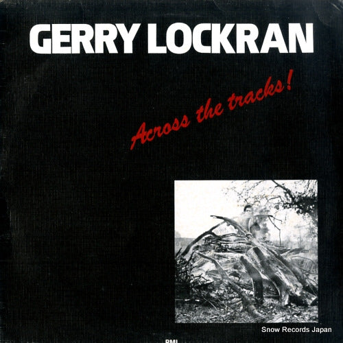 LOCKRAN, GERRY across the tracks! BML2536