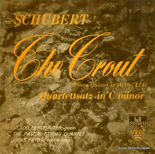PERLEMUTER, VLADO schubert; the trout SM-2203