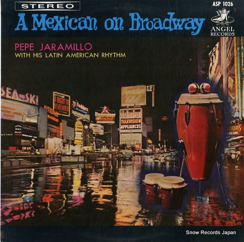 JARAMILLO, PEPE a mexican on broadway ASP-1026