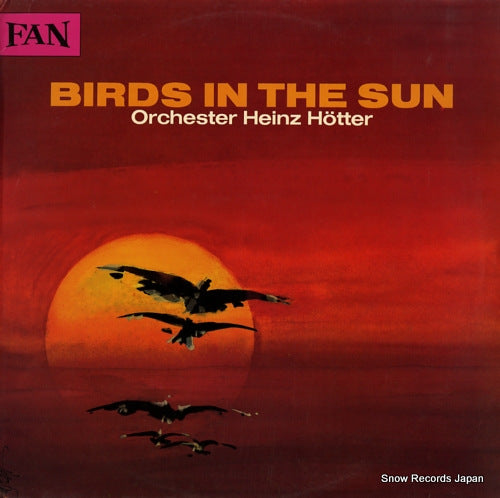 HOTTER, HEINZ birds in the sun 666257